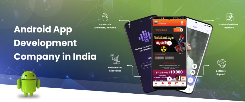 Android App Development Agency in India